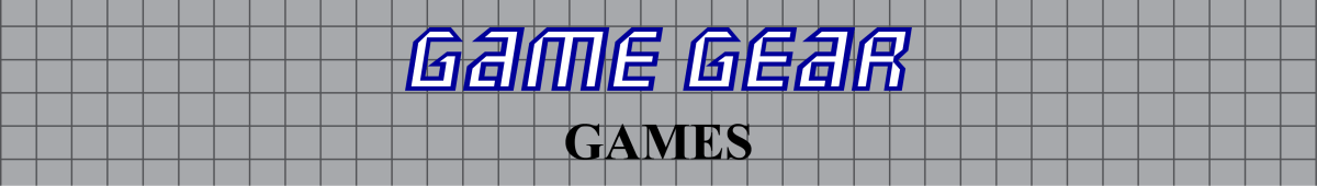 Sega Game Gear Games | 8BitBeyond